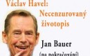 Václav Havel - Necenzurovaný životopis 2.kapitola